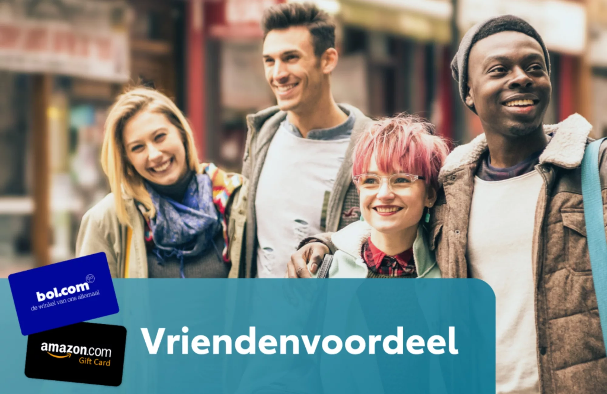 Vriendenvoordeel, ontvang beide een cadeaubon.